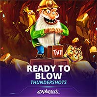 Ready to Blow: Thundershots™